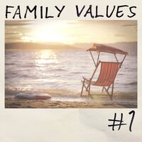 We'll Meet Again - Family Values