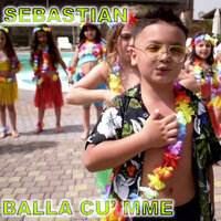 Balla cu' mme - Sebastian