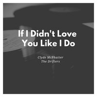 Money Honey - Clyde McPhatter & The Drifters