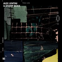 Fine Line - Alex Lentini & Stomp Boxx