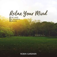 Tranquil Harmony - Robin Gardner