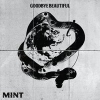 Goodbye Beautiful - Mint