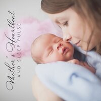 Mother’s Touch - Baby Soft Sleep Solution