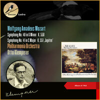 Symphony No. 40 in G Minor, K. 550, I. Molto allegro - Otto Klemperer & Philharmonia Orchestra & Вольфганг Амадей Моцарт