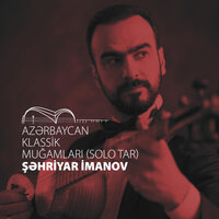 Rast - Şəhriyar İmanov