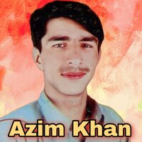 Rehbar Ma Pure Der Khandi - Azim Khan