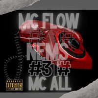 #31# - Mcflow49 & Nems & Mc all