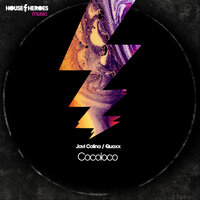Cocoloco - Javi Colina & Quoxx