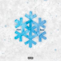 Brrr - Rize