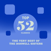 Heebie Jeebies - The Boswell Sisters