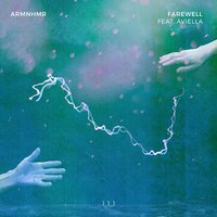 FAREWELL - ARMNHMR & Aviella Winder