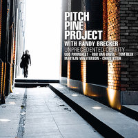 Eat The Beat - Randy Brecker & Pitch Pine Project