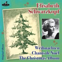 Weihnachten (Leise weht's durch alle Lande) - Elisabeth Schwarzkopf & Philharmonia Orchestra & Charles Mackerras
