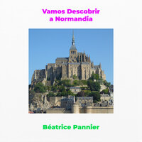 Capítulo 7 - Escapadela romântica de Ouistreham a Portsmouth - 1 - Béatrice Pannier & StreamzBook Português & StreamzBook Turismo Português