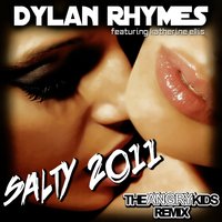 Salty 2011 - Dylan Rhymes & Katherine Ellis