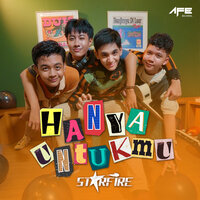 Hanya Untukmu - Starfire