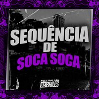 Sequencia de Soca Soca - Mc Theuzyn & MC Gw & DJ MJSP