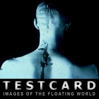 Images of a Floating World - Testcard