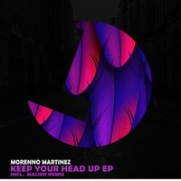 Keep Your Head Up - Morenno Martinez