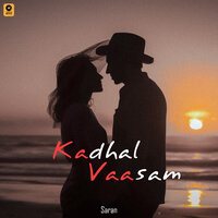 Kadhal Vaasam - Saran