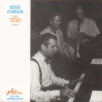 Relaxin' at the Touro - Miff Mole & Pee Wee Russell & Ernie Caceres & Jess Stacy & Sid Weiss & Gene Krupa