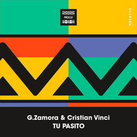 Tu Pasito - G.Zamora & Cristian Vinci