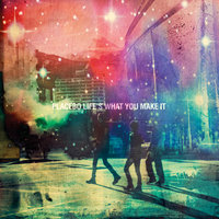 Life's What You Make It - Placebo