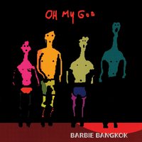 hold on - Barbie Bangkok