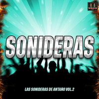 Olvidarte Nunca - Las Sonideras De Antaño & Sonideras