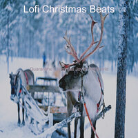 Quarantine Christmas God Rest Ye Merry Gentlemen - Lofi Christmas Beats