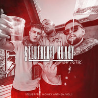 Steuerfreimoney Anthem Vol. 1 - Steuerfreimoney & AchtVier & TaiMO & Stanley