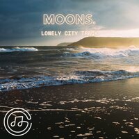 Lonely City Track - moons. & Chg