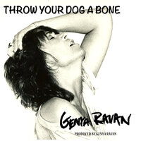 Throw Your Dog a Bone - Genya Ravan