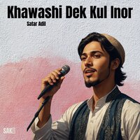 Khawashi Shame Naim Naz - Satar Adil