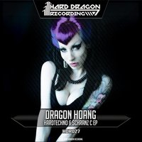 Hardtechno & Schranz C8 - Dragon Hoang