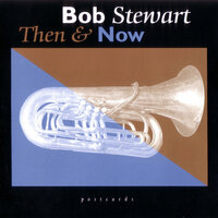 Big Kneed Gal (with Taj Mahal) - Bob Stewart & Taj Mahal & Fred Griffen & Marshall Sealy