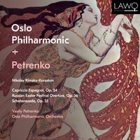Scheherazade, Op. 35: II. The Tale of The Kalendar Prince - Василий Петренко & Oslo Philharmonic Orchestra & Николай Римский-Корсаков
