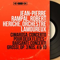 Concerto grosso in D Major, Op. 3 No. 4: II. Adagio - Orchestre Lamoureux & Pierre Colombo