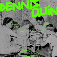 H.O.T. - Dennis Quin