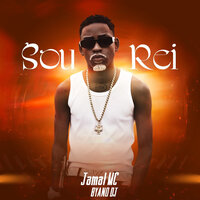 Sou Rei - byano dj & Jamal MC