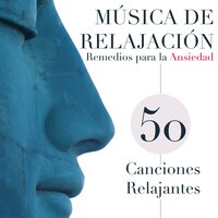 Relajación: Música para Sanar el Alma - Chakra Alchemy