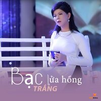 Bạc Trắng Lửa Hồng - Ngọc Thảo & Lê Sang