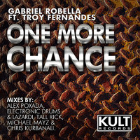 One More Chance - Gabriel Robella & Troy Fernandes