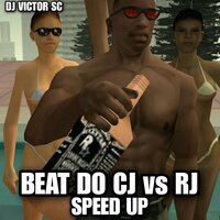 Beat do CJ Vs RJ (Speed Up) - DJ Victor SC