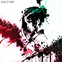 Give It Away - Harn