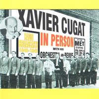 Brasil - Xavier Cugat