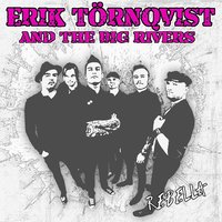 Living Dead - Erik Törnqvist & The Big Rivers