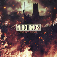 Fire in the Hall - Niro Knox