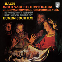 J.S. Bach: Weihnachtsoratorium, BWV 248, Pt. 5 "For the First Sunday in the New Year" - No. 48, Recit. "Da das König Herodes" - No. 49, Recit. "Warum wollt ihr erschrecken?" - No. 50, Recit. "Und ließ versam meln" - Horst Laubenthal & Brigitte Fassbaender & Sinfonieorchester des Bayerischen Rundfunks & Eugen Jochum & Johann Sebastian Bach