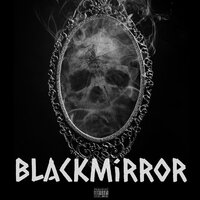 Black Mirror - Hyp-Hop Sells & DuCe MCguire